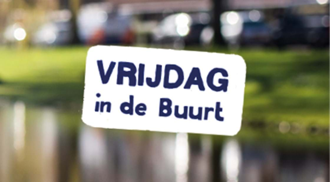 Vrijdag in de buurt